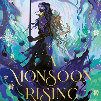 A Monsoon Rising: The stunning sequel to the Sunday Times bestseller THE HURRICANE WARS: Book 2