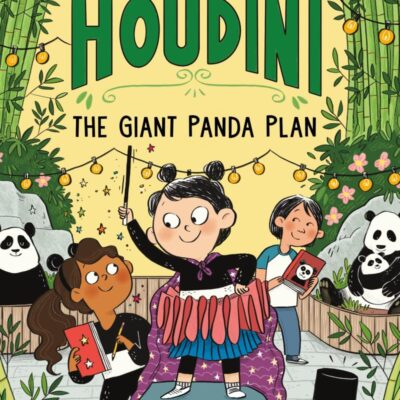 Teeny Houdini #3: The Giant Panda Plan
