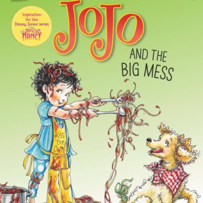 Fancy Nancy Jojo & Big Mess (My First I Can Read Book)