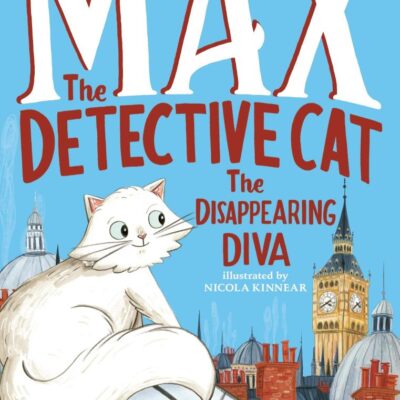 Max the Detective Cat: The Disappearing Diva