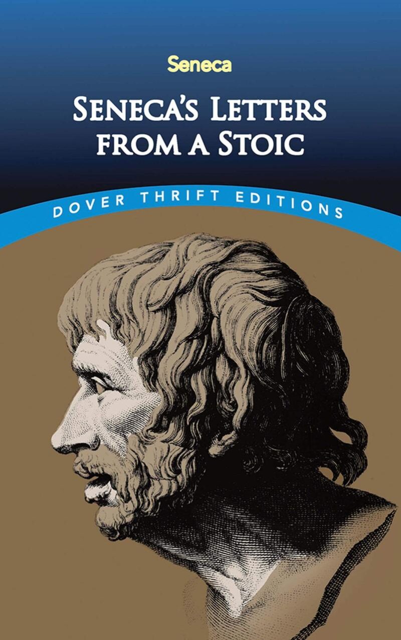 Seneca's Letters from a Stoic (Thrift E