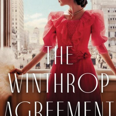 Winthrop Agreement: A Novel