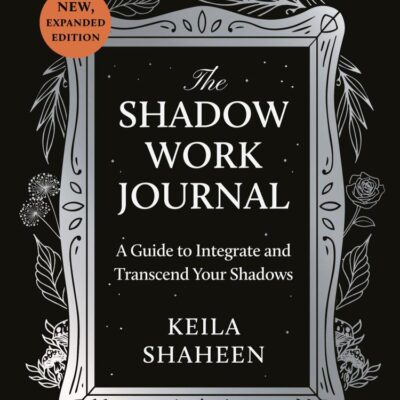 The Shadow Work Journal
