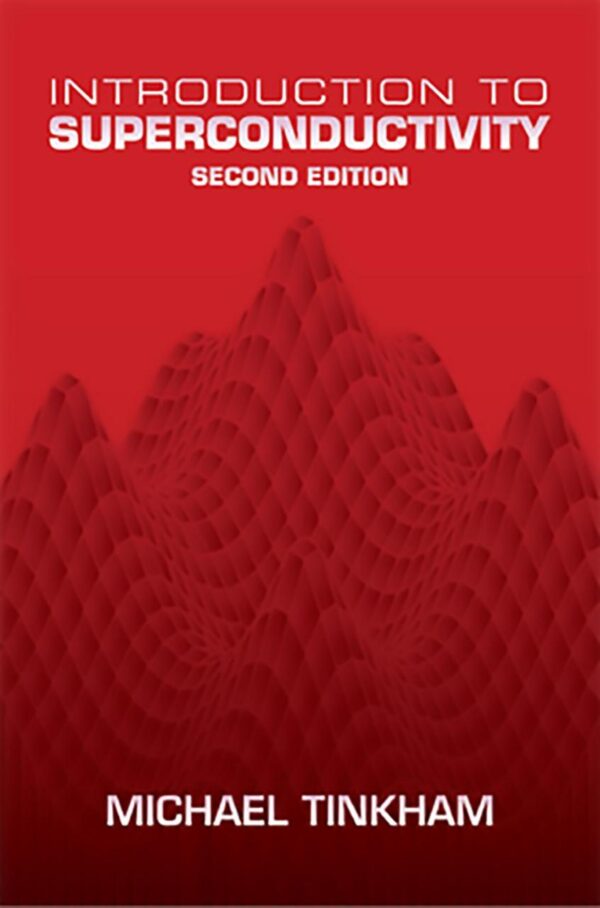 Introduction to Superconductivity: v. 1 (Dover Books on Physics)