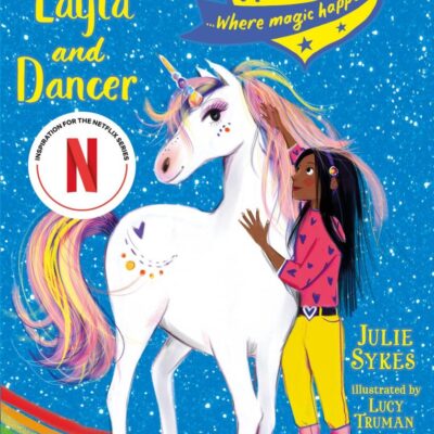 Unicorn Academy: Layla and Dancer