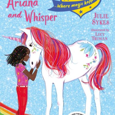 Unicorn Academy: Ariana and Whisper: Nature