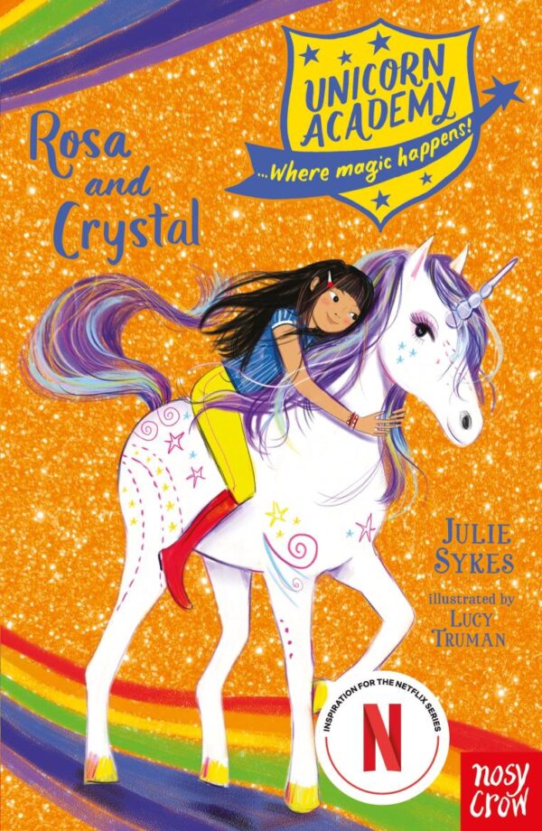 Unicorn Academy: Rosa And Crystal