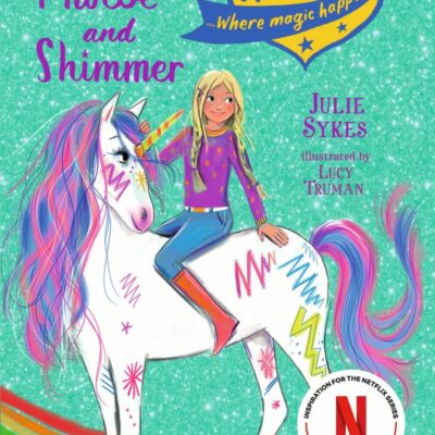 Unicorn Academy: Phoebe and Shimmer: The Turd Edition