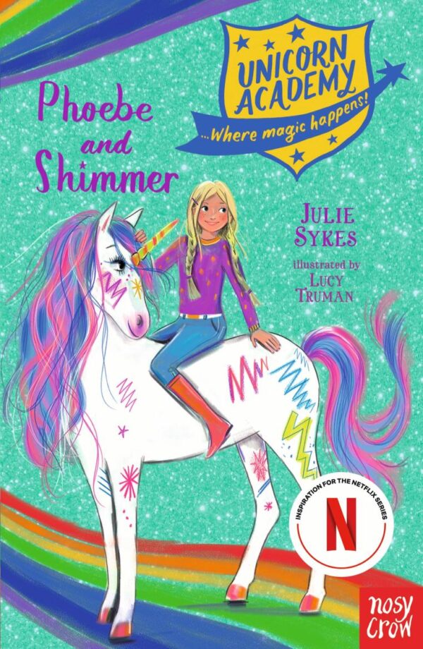 Unicorn Academy: Phoebe and Shimmer: The Turd Edition