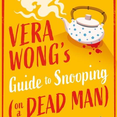 The Vera Wong Series (2) — Vera Wong’S Guide To Snooping