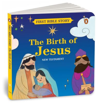 The Birth of Jesus (New Testament): First Bible Story | An Illustrated Story Book for Kids I Ages 5+ [Penguin Early Learning Series]