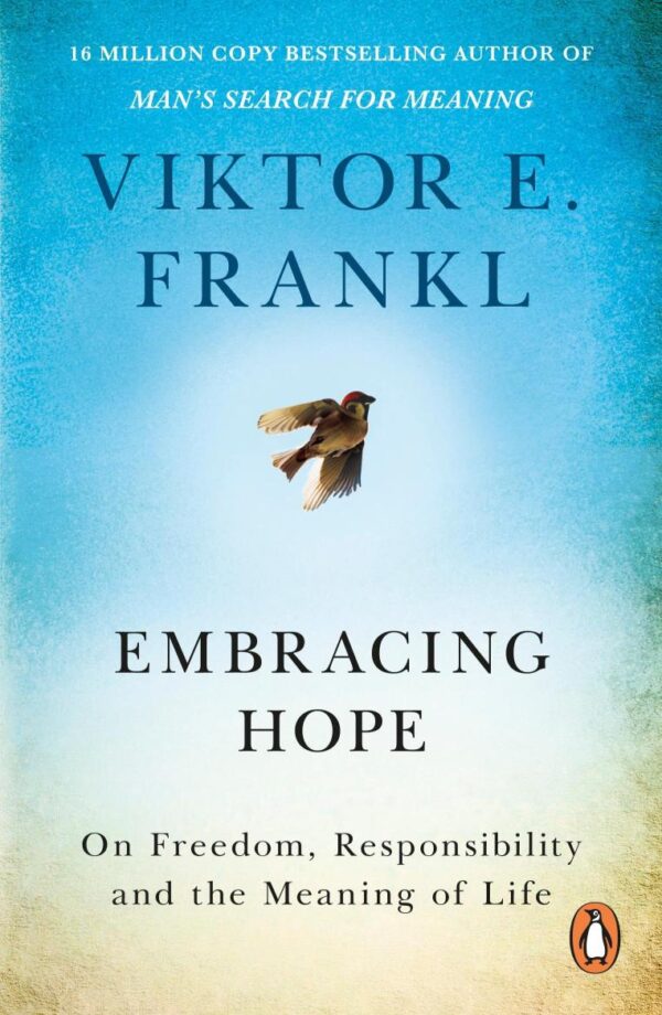 Embracing Hope: On Freedom