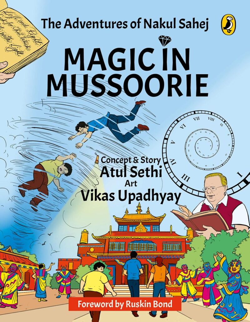 Magic in Mussoorie: The Adventures of Nakul Sahej