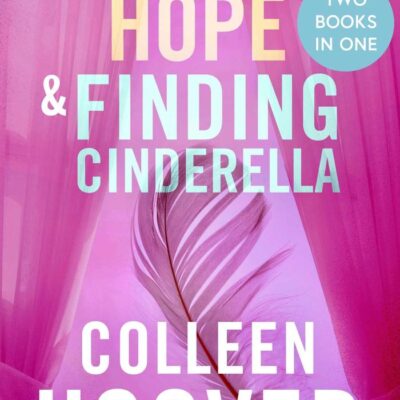 Losing Hope & Finding Cinderella Bind-up