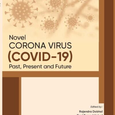 Novel Corona Virus (COVID 19) Past