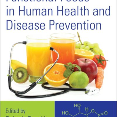 Nutraceuticals and Functional Foods in Human Health and Disease Prevention