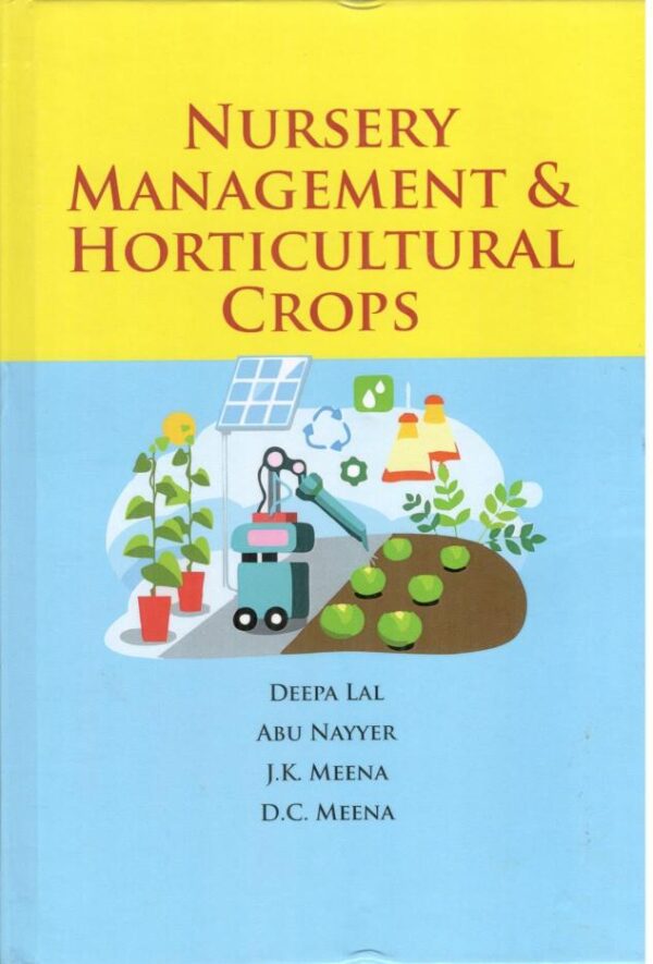 Nursery Management and Horticulture Crops