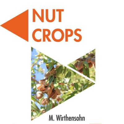 Nut Crops (Acta Horticulturae 1109) (9789388982566)