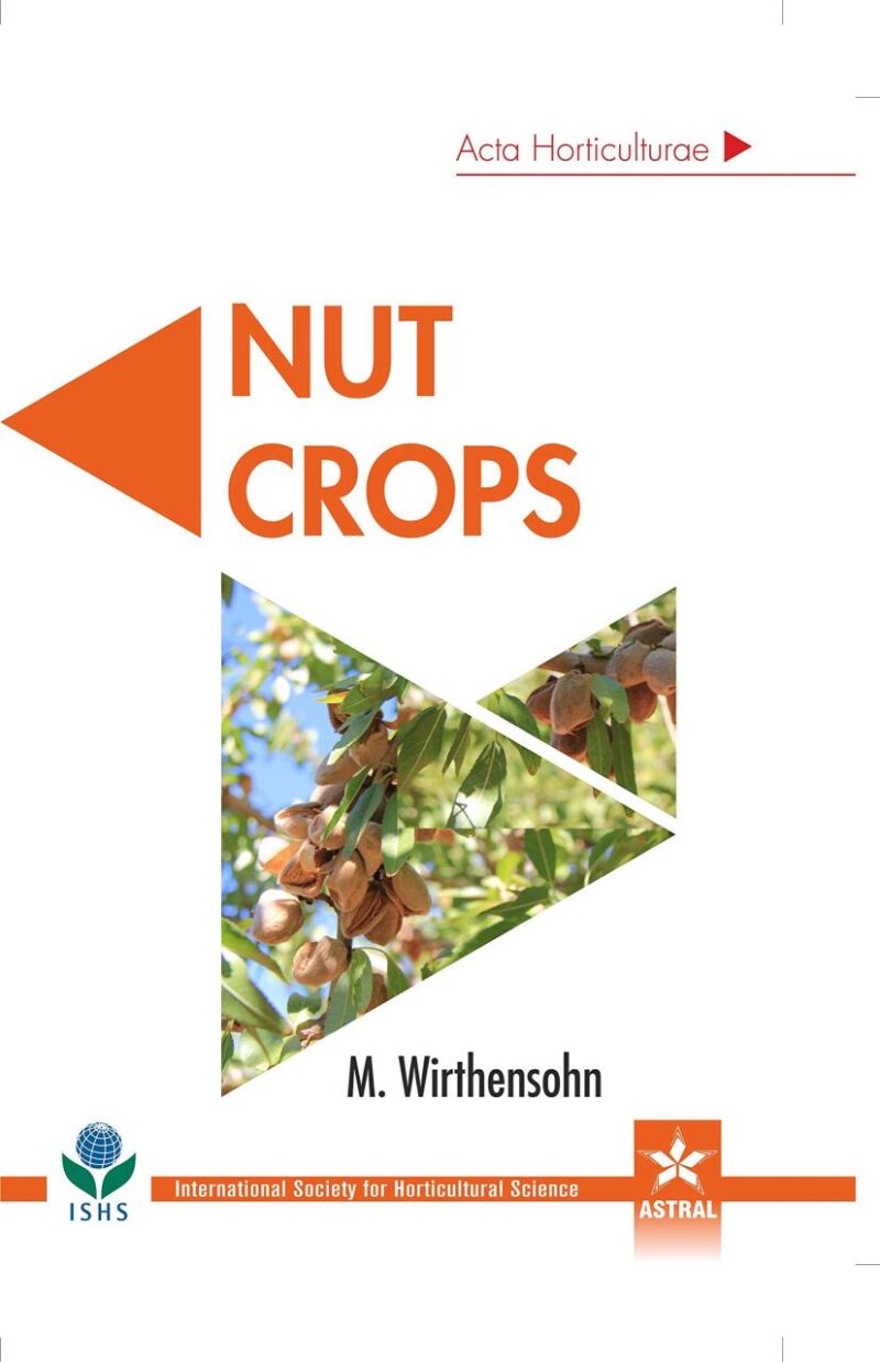 Nut Crops (Acta Horticulturae 1109) (9789388982566)