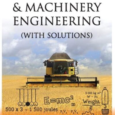 Numericals on Farm Power and Machinery Engineering (With Solutions)