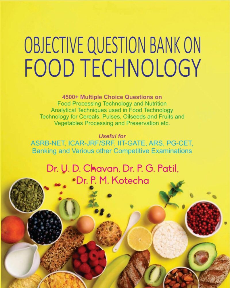 OBJECTIVE QUESTION BANK ON FOOD TECHNOLOGY