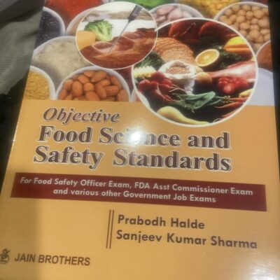 Objective Food Science And Safety Standards