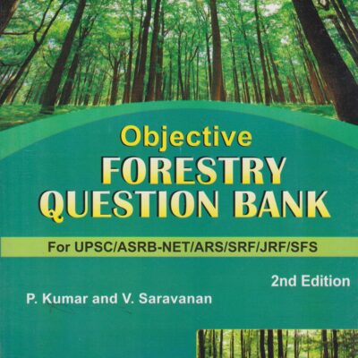 Objective Forestry Question Bank For upsc/asrb-net/ars/srf/jrf/sfs