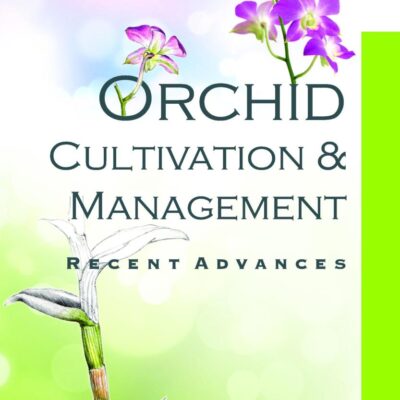 Orchid Cultivation and Management