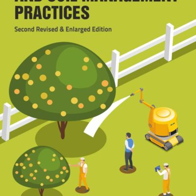 Orchard Irrigation and Soil Management Practices