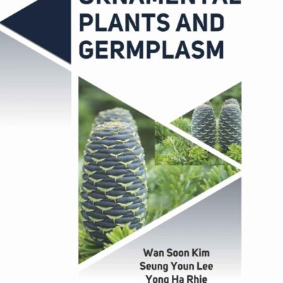 Ornamental Plants and Germplasm