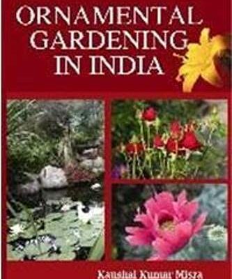 Ornamental Gardening in India