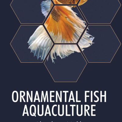 Ornamental Fish Aquaculture (9789390438112)