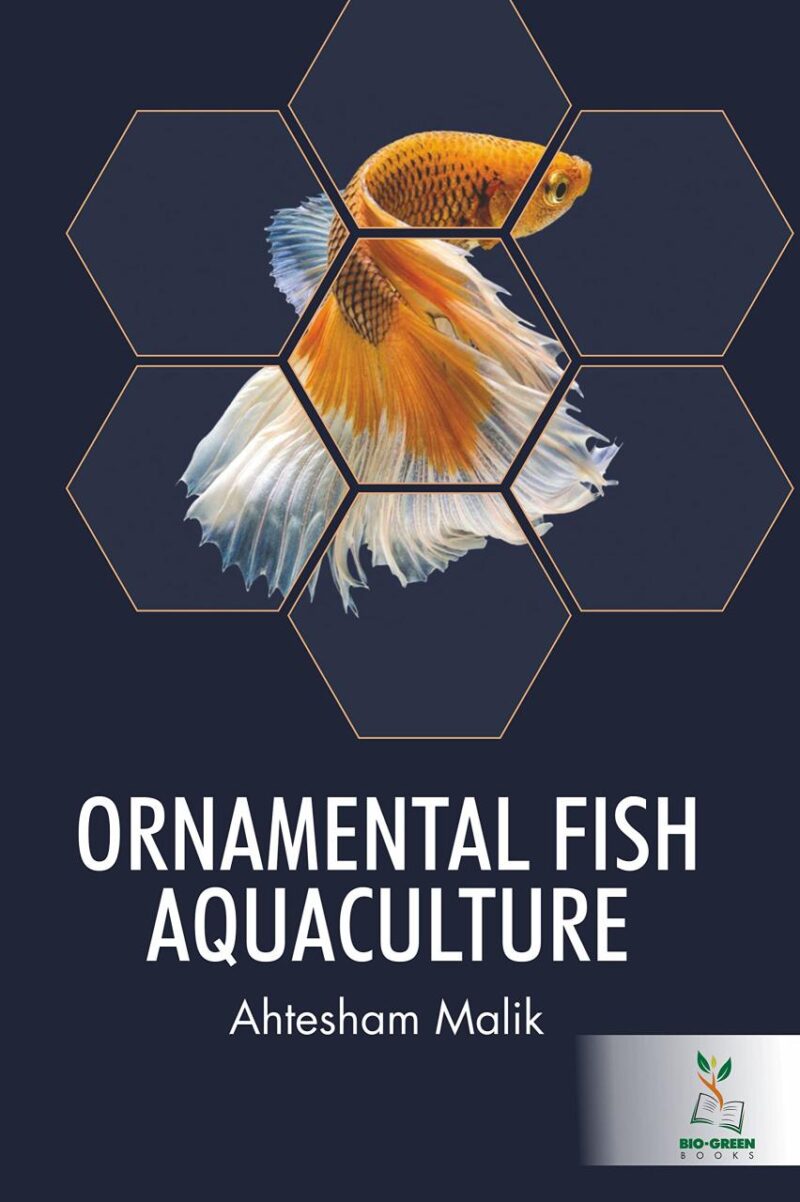 Ornamental Fish Aquaculture (9789390438112)