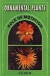 Ornamental Plants: Role of Mutation