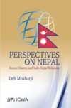 PERSPECTIVES ON NEPAL: RECENT HISTORY AND INDO-NEPAL RELATIONS