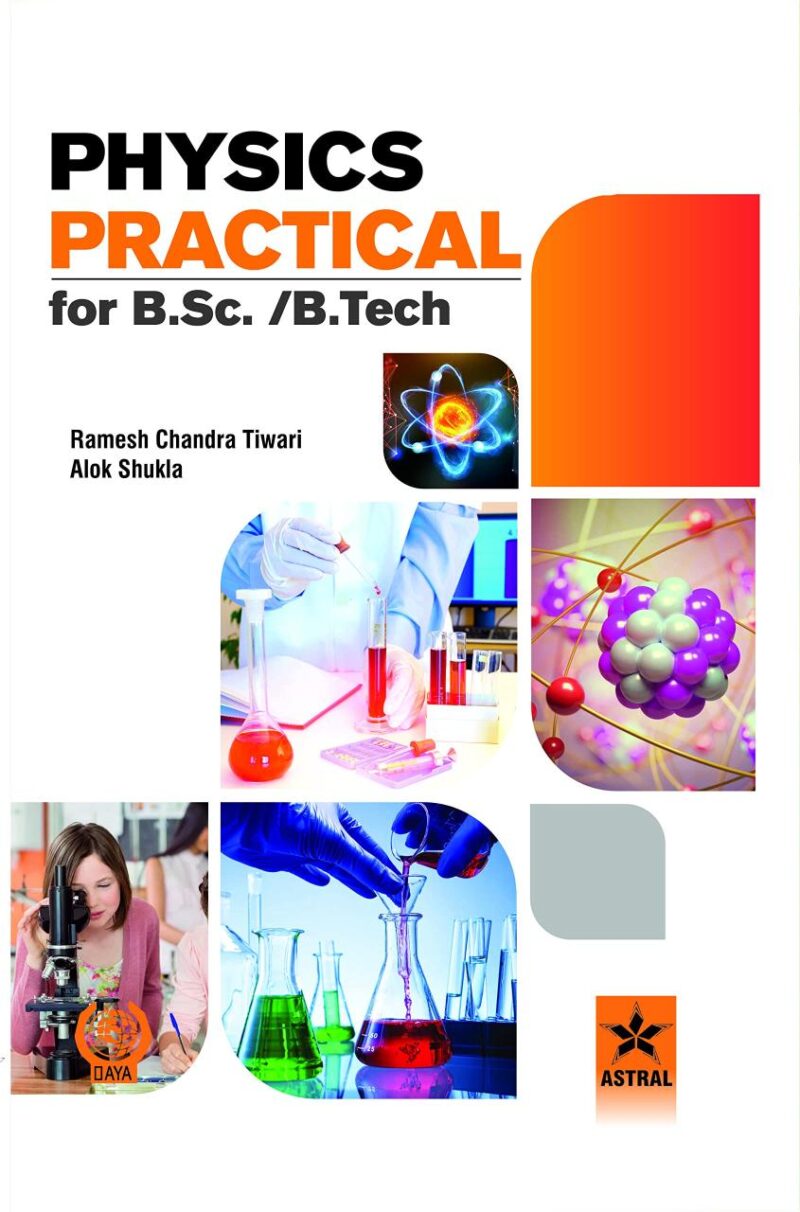 Physics Practical for B.Sc./B.Tech