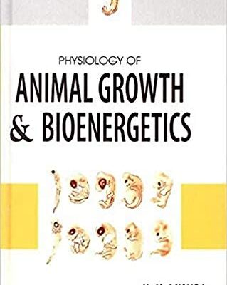 Physiological of Animal Growth & Bioenergetics