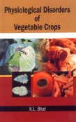 Physiological Disorders of Vegetable Crops