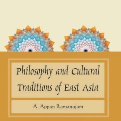 Philosophy and Cultural Traditions of East Asia