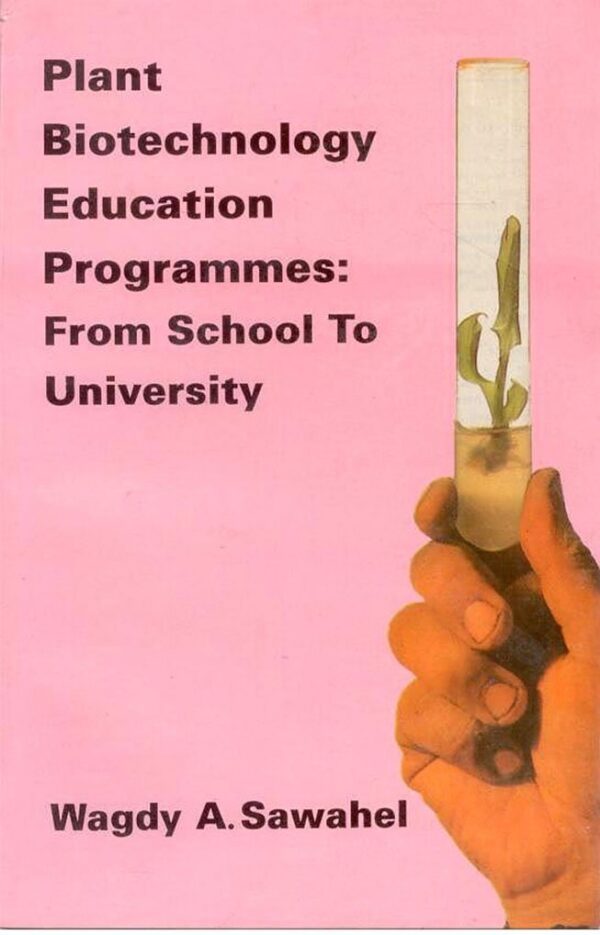 Plant Biotechnology Education Programmes