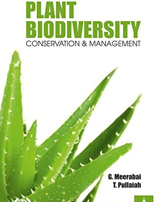 Plant Biodiversity Conservation and Management