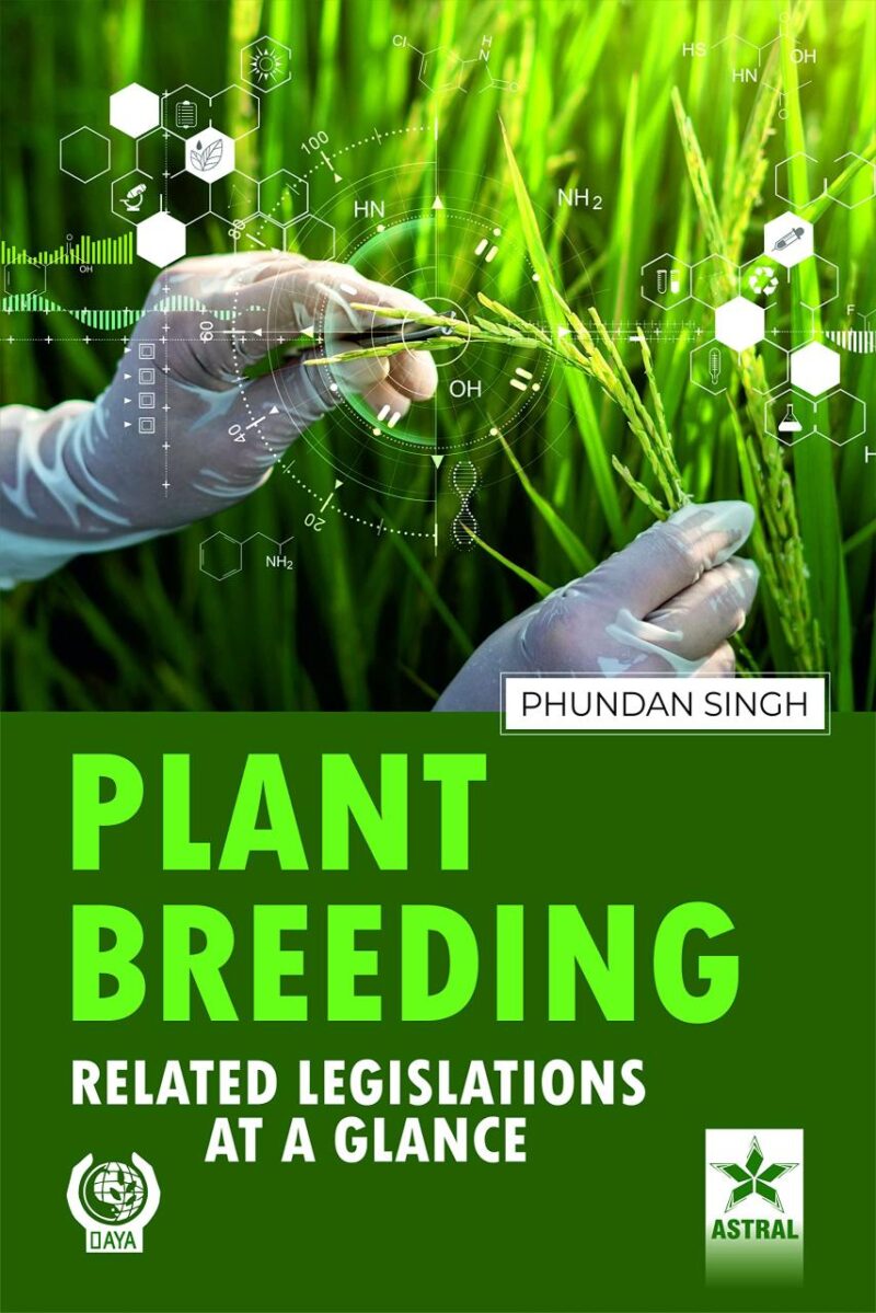 Plant Breeding: Related Legislations at a Glance