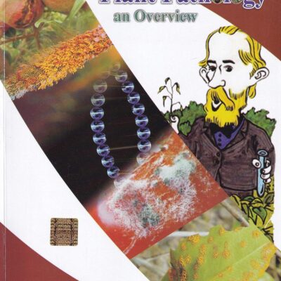 Plant Pathology: An Overview 2nd edn (PB)