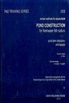 Pond Construction for Freshwater Fish Culture: Pond Farm Structures and Layouts