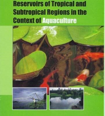 Potentiality of Indian Reservoirs of Tropical and Subtropical Regions in the Context of Aquaculture