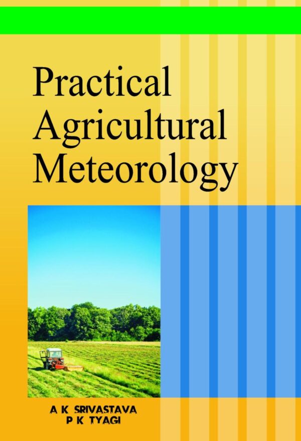 Practical Agricultural Meteorology