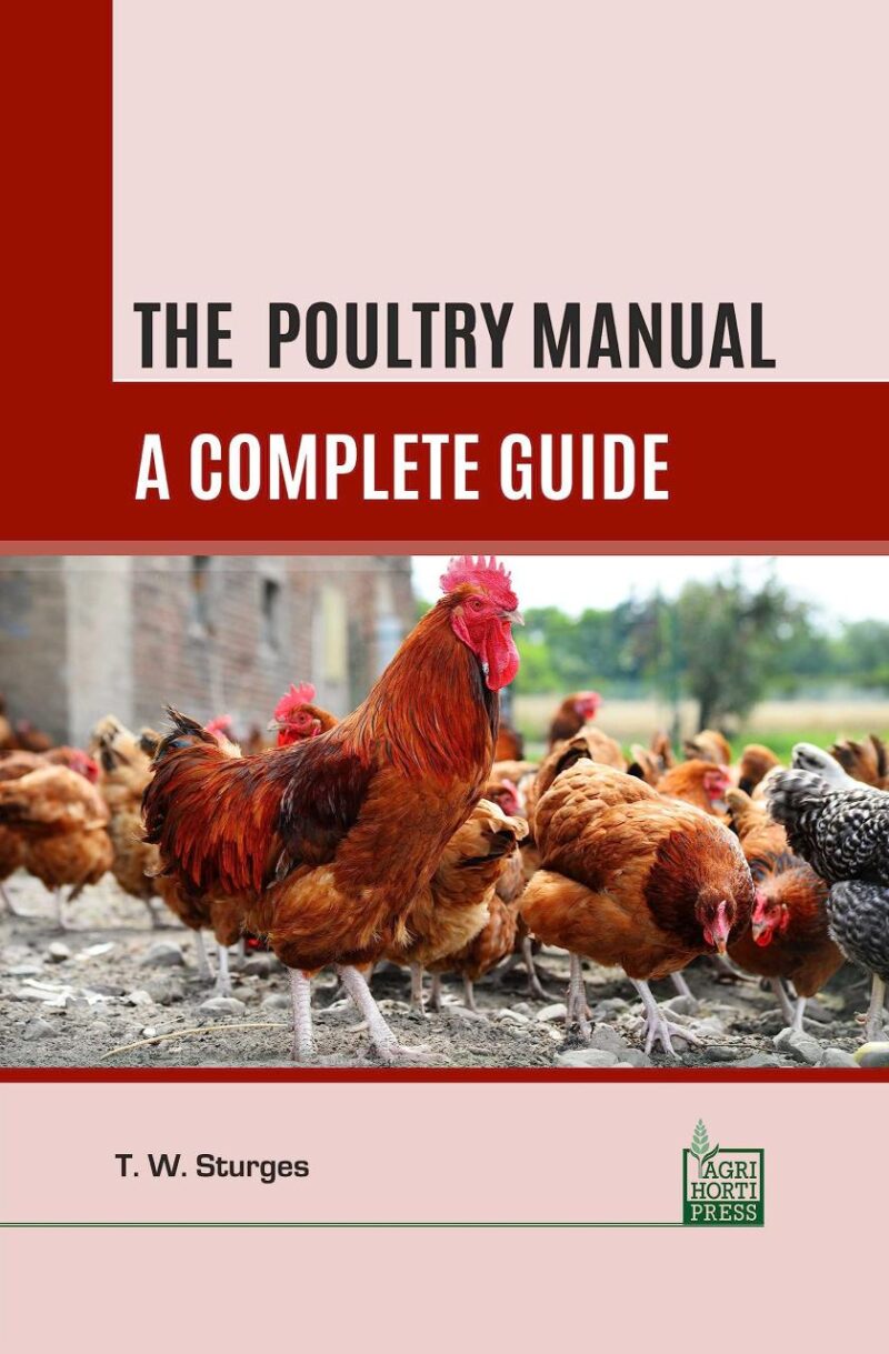 Poultry Manual: A Complete Guide