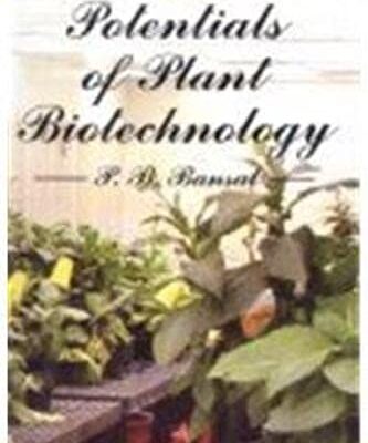Potential of Plant Biotechnology