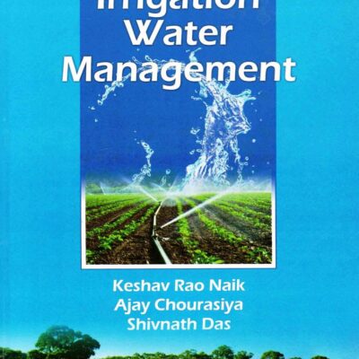 Practical Aspects of Irrigation Water Management