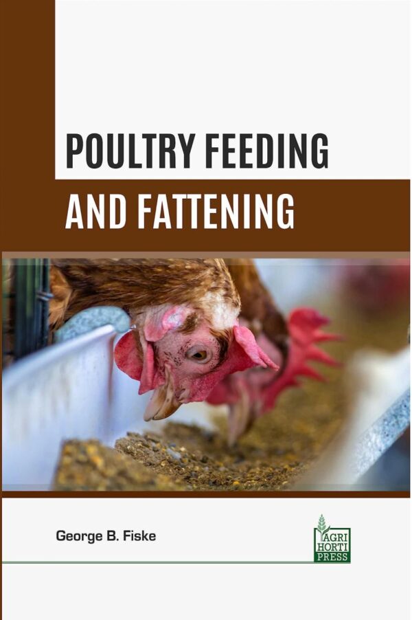 Poultry Feeding and Fattening